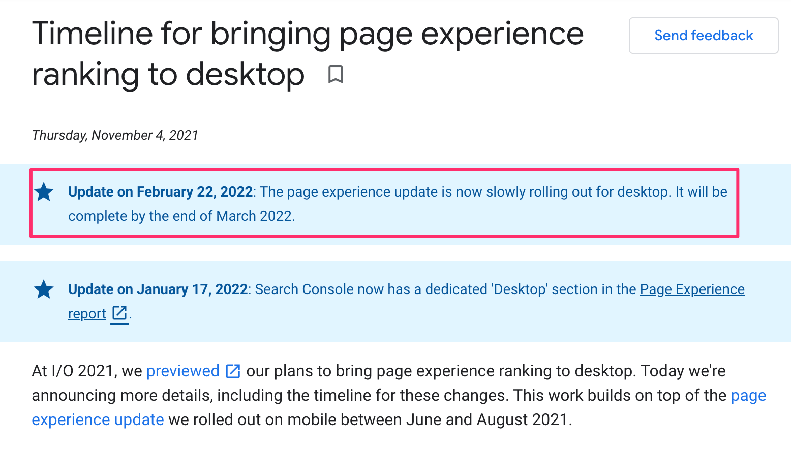 Update on February 22, 2022: The page experience update is now slowly rolling out for desktop. It will be complete by the end of March 2022.